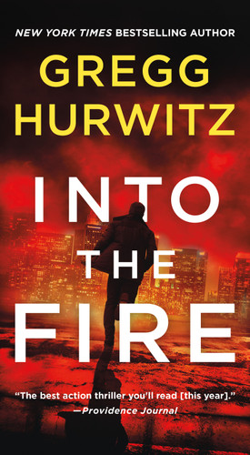 Into the Fire: An Orphan X Novel (Orphan X #5) book cover by Gregg Hurwitz