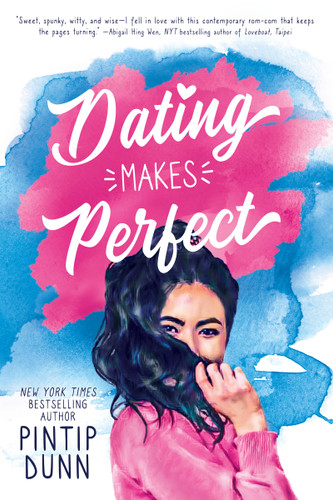 Dating Makes Perfect book cover by Pintip Dunn