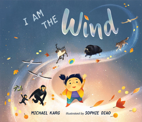 I am the Wind [9781624149221]