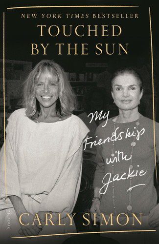 Touched by the Sun: My Friendship with Jackie book cover by Carly Simon
