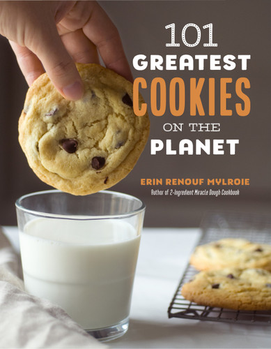 101 Greatest Cookies on the Planet book cover by Erin Mylroie