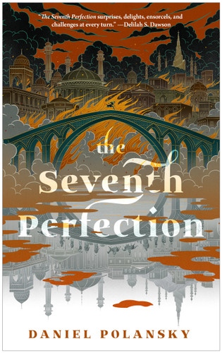 The Seventh Perfection book cover by Daniel Polansky