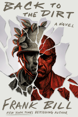 Back to the Dirt: A Novel book cover by Frank Bill