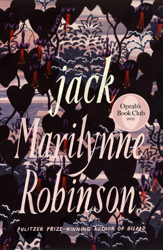 Jack (Oprah's Book Club): A Novel book cover by Marilynne Robinson