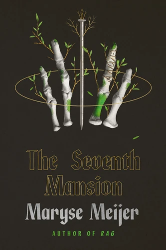 The Seventh Mansion: A Novel book cover by Maryse Meijer