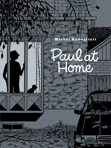 Paul at Home book cover by Michel Rabagliati
