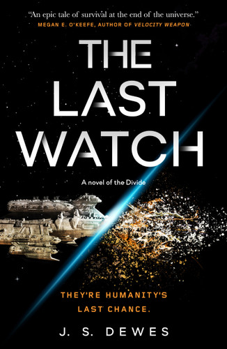 The Last Watch book cover by J. S. Dewes