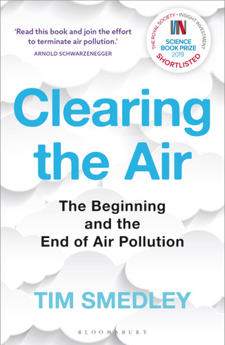 Clearing the Air: SHORTLISTED FOR THE ROYAL SOCIETY SCIENCE BOOK PRIZE book cover by Tim Smedley