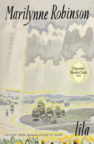 Lila (Oprah's Book Club): A Novel book cover by Marilynne Robinson