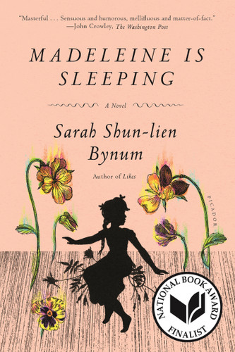 Madeleine Is Sleeping: A Novel book cover by Sarah Shun-lien Bynum