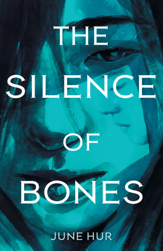 The Silence of Bones book cover by June Hur