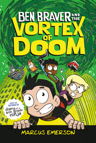 Ben Braver and the Vortex of Doom (Ben Braver #3) book cover by Marcus Emerson
