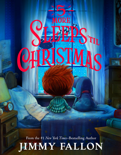 5 More Sleeps ’til Christmas book cover by Jimmy Fallon