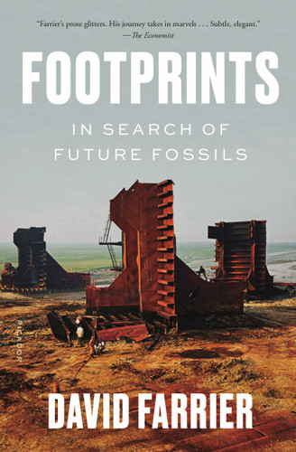 Footprints: In Search of Future Fossils book cover by David Farrier