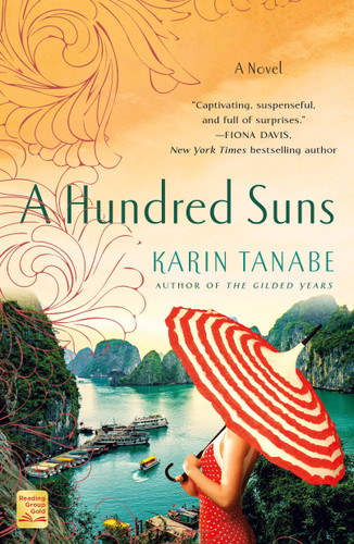 A Hundred Suns: A Novel book cover by Karin Tanabe