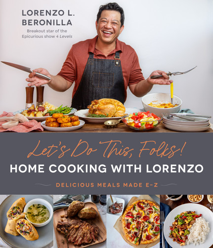 Let’s Do This, Folks! Home Cooking with Lorenzo: Delicious Meals Made E-Z book cover by Lorenzo L. Beronilla