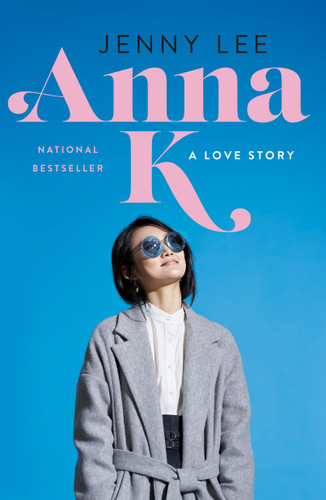 Anna K: A Love Story (Anna K #1) book cover by Jenny Lee