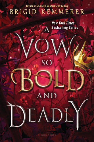 A Vow So Bold and Deadly book cover by Brigid Kemmerer