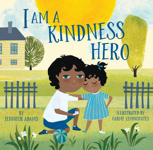 I Am a Kindness Hero (I Am a Warrior Goddess) book cover by Jennifer Adams