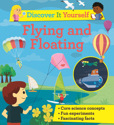 Discover It Yourself: Flying and Floating (Discover It Yourself) book cover by David Glover