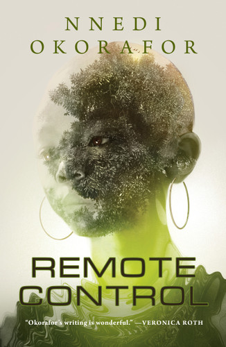 Remote Control book cover by Nnedi Okorafor