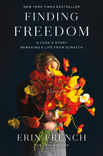 Finding Freedom: A Cook's Story; Remaking a Life from Scratch book cover by Erin French