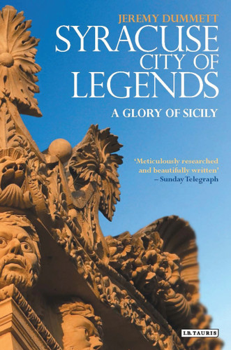 Syracuse, City of Legends: A Glory of Sicily book cover by Jeremy Dummett