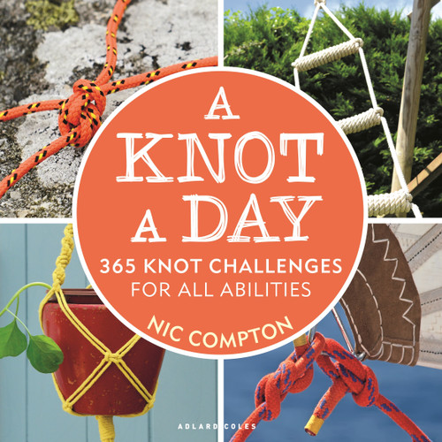 A Knot A Day: 365 Knot Challenges for All Abilities book cover by Nic Compton
