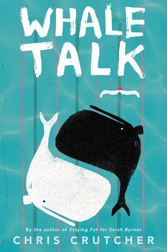 Whale Talk book cover by Chris Crutcher