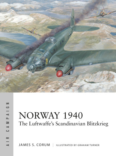 Norway 1940: The Luftwaffe’s Scandinavian Blitzkrieg (Air Campaign #22) book cover by James S. Corum