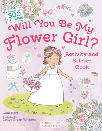 Will You Be My Flower Girl? Activity and Sticker Book book cover by Lulu Hart