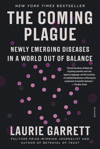 The Coming Plague: Newly Emerging Diseases in a World Out of Balance book cover by Laurie Garrett