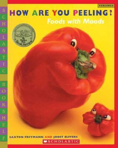 How Are You Peeling? : Foods with Moods Cover