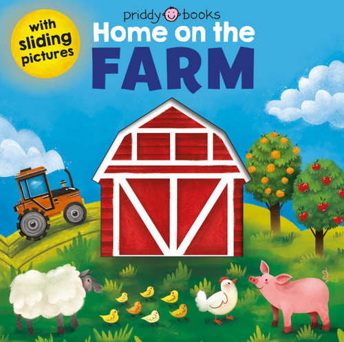 Sliding Pictures: Home on the Farm (Sliding Pictures) book cover by Roger Priddy