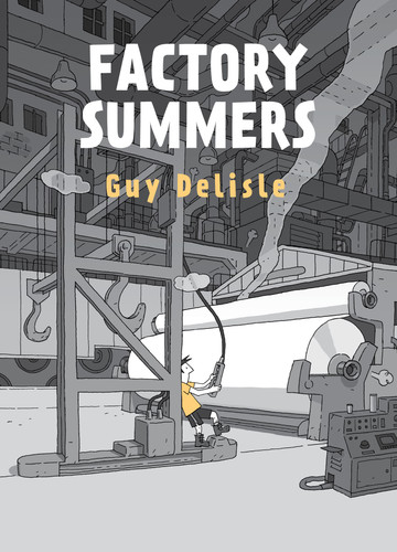 Factory Summers book cover by Guy Delisle