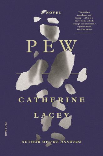Pew: A Novel book cover by Catherine Lacey