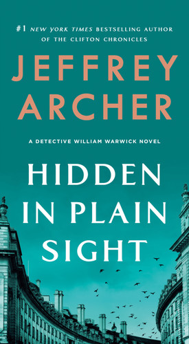 Hidden in Plain Sight: A Detective William Warwick Novel (William Warwick Novels #2) book cover by Jeffrey Archer
