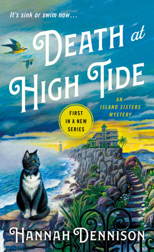 Death at High Tide: An Island Sisters Mystery book cover by Hannah Dennison