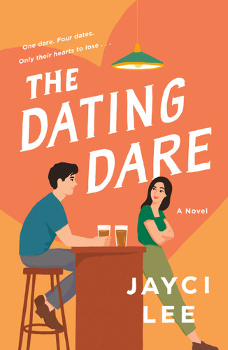 The Dating Dare: A Novel book cover by Jayci Lee