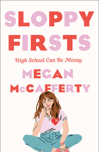 Sloppy Firsts: A Jessica Darling Novel (Jessica Darling #1) book cover by Megan McCafferty