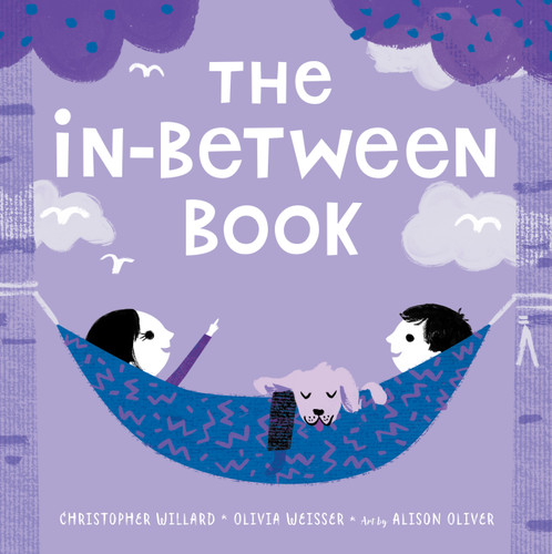 The In-Between Book book cover by Olivia Weisser, Christopher Willard, PsyD