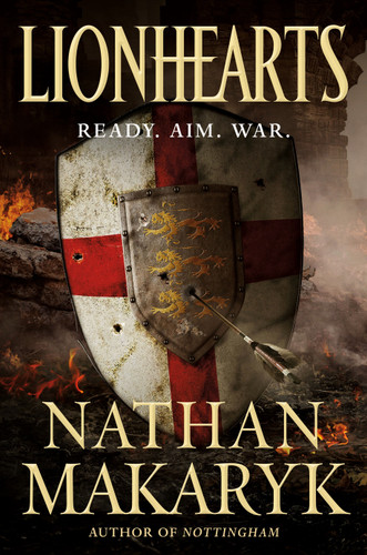 Lionhearts (Nottingham #2) book cover by Nathan Makaryk