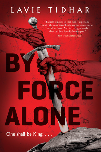 By Force Alone book cover by Lavie Tidhar