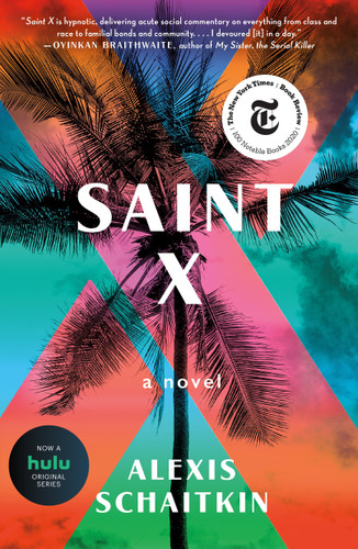 Saint X: A Novel book cover by Alexis Schaitkin