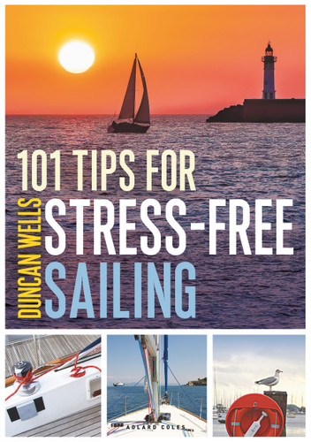 101 Tips for Stress-Free Sailing book cover by Duncan Wells