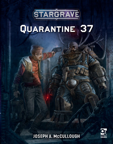 Stargrave: Quarantine 37 (Stargrave) book cover by Joseph A. McCullough