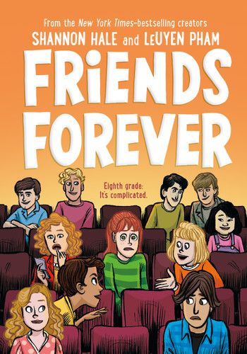 Friends Forever (Real Friends #3) book cover by Shannon Hale