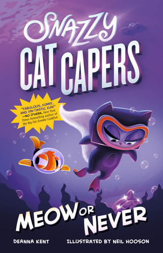 Snazzy Cat Capers: Meow or Never (Snazzy Cat Capers #3) book cover by Deanna Kent