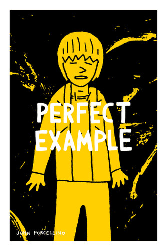 Perfect Example book cover by John Porcellino