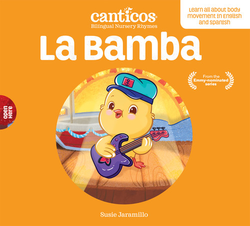 Canticos La Bamba: Bilingual Nursery Rhymes (Canticos Bilingual Nursery Rhymes) book cover by Susie Jaramillo